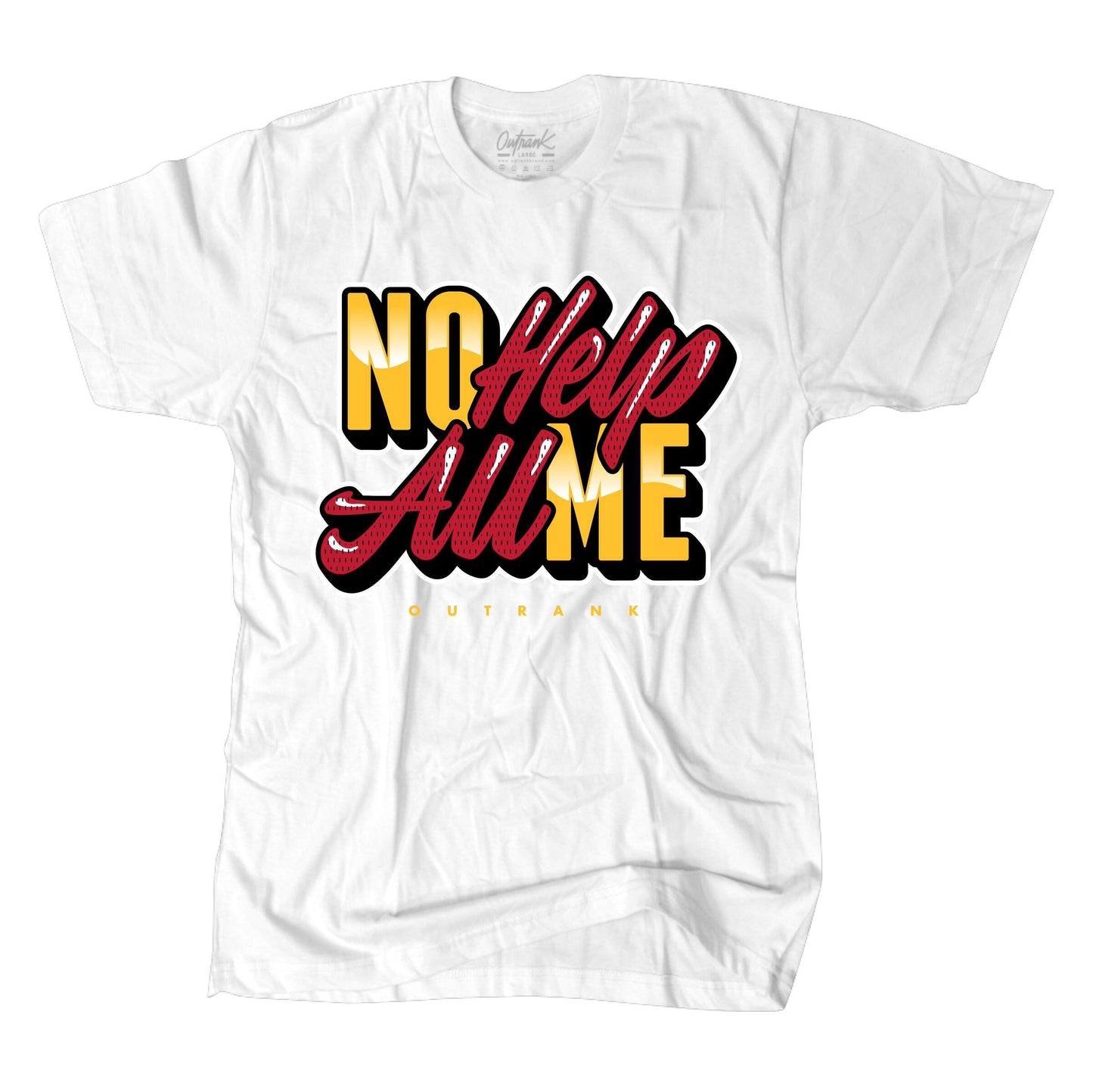 Outrank No Help Tee