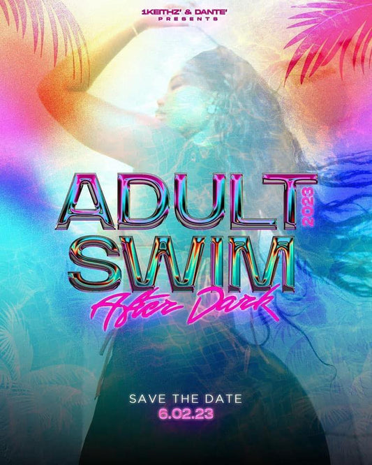 1Keithz & Dante presents Adult Swim: After Dark