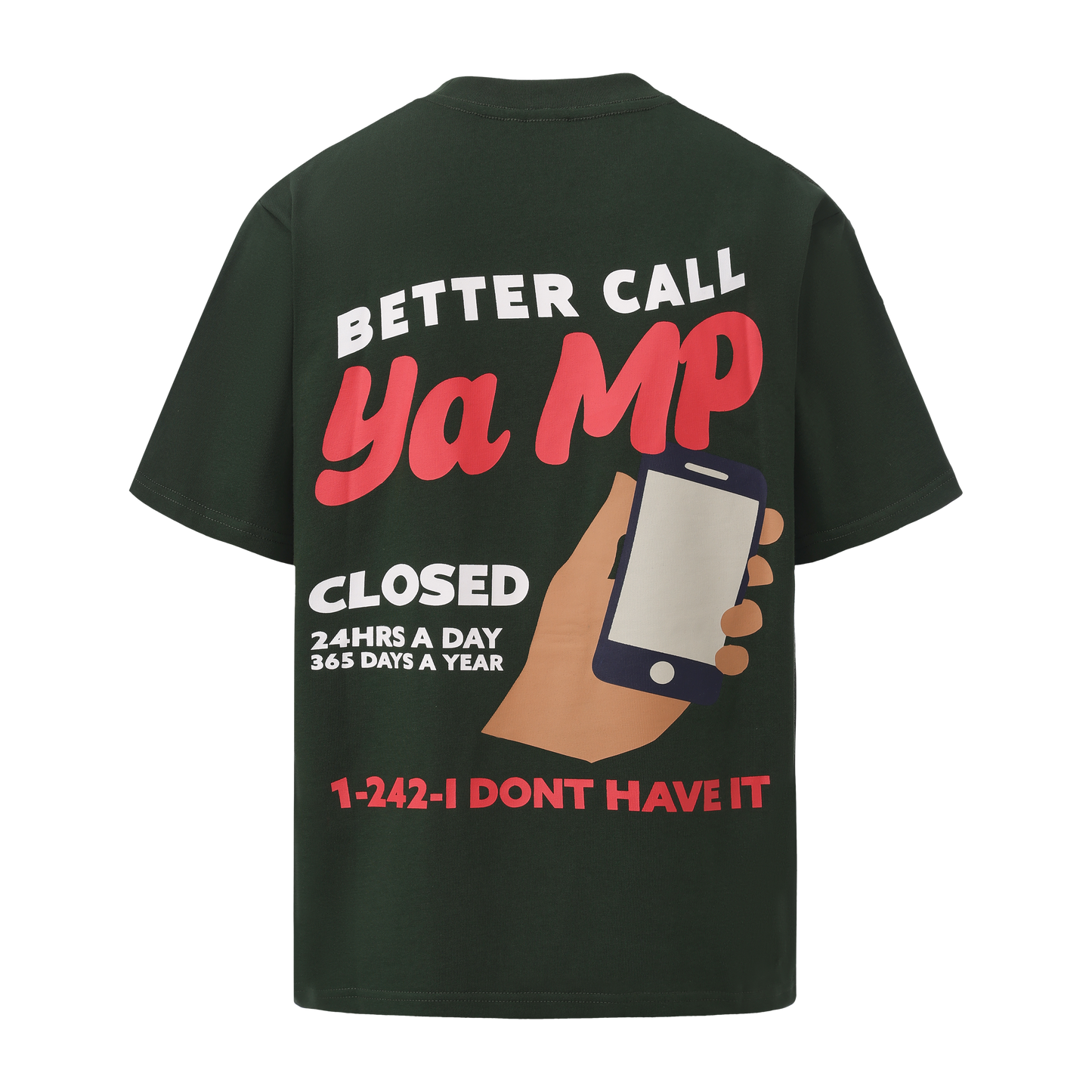 The Call Ya MP Tee - Hunter Green