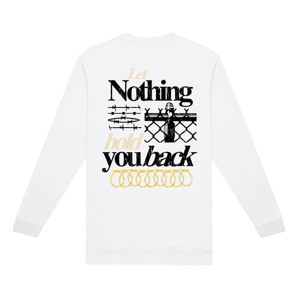 Outrank Let Nothing Hold You Back L/S Tee - White
