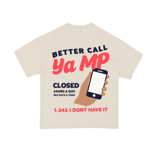 The Call Ya MP Premium Tee - Cream