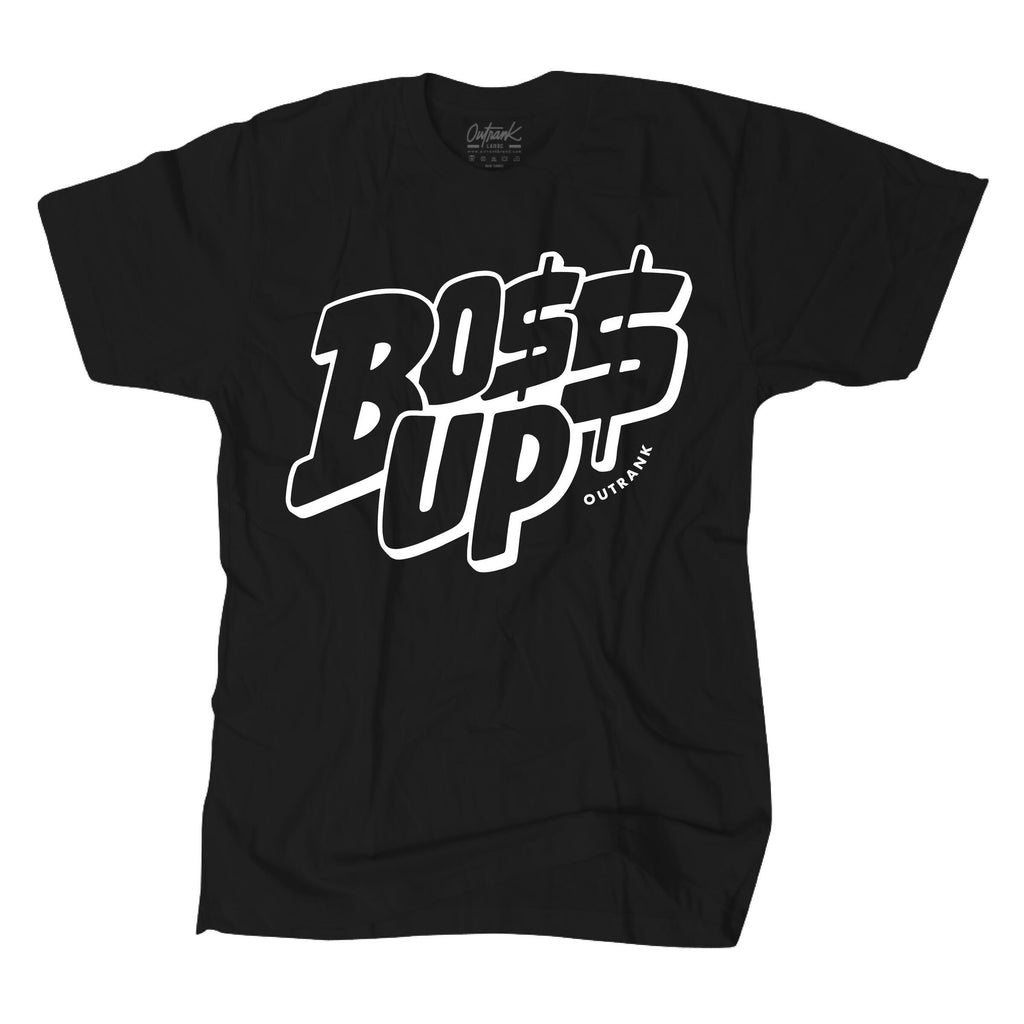 Outrank Boss Up Tee