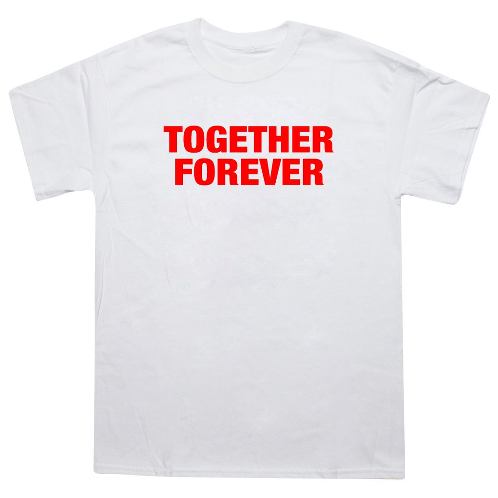 Together Forever Tee