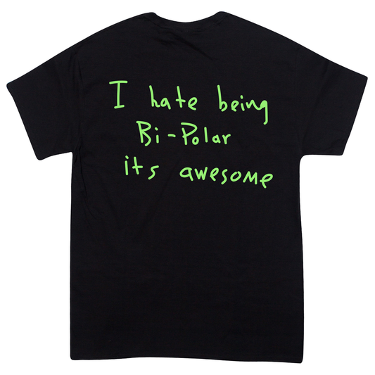 Prolific I Hate Being Bi Polar Tee